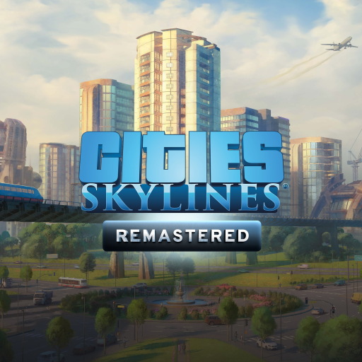 Cities: Skylines - Remastered