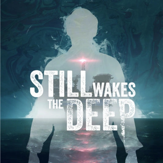 Still Wakes The Deep